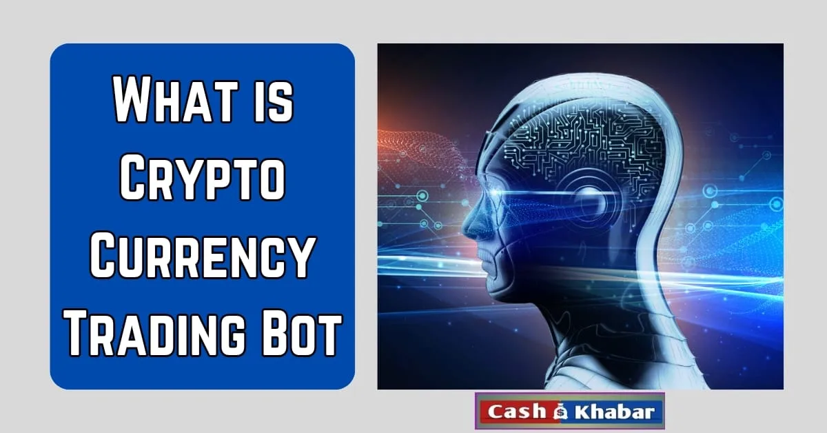 what-is-a-cryptocurrency-trading-bot