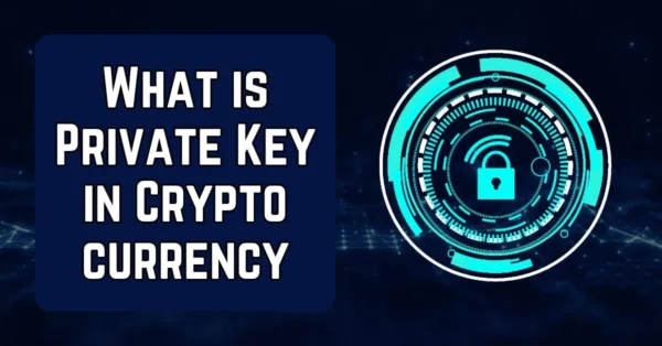 what-is-a-private-key-in-cryptocurrency